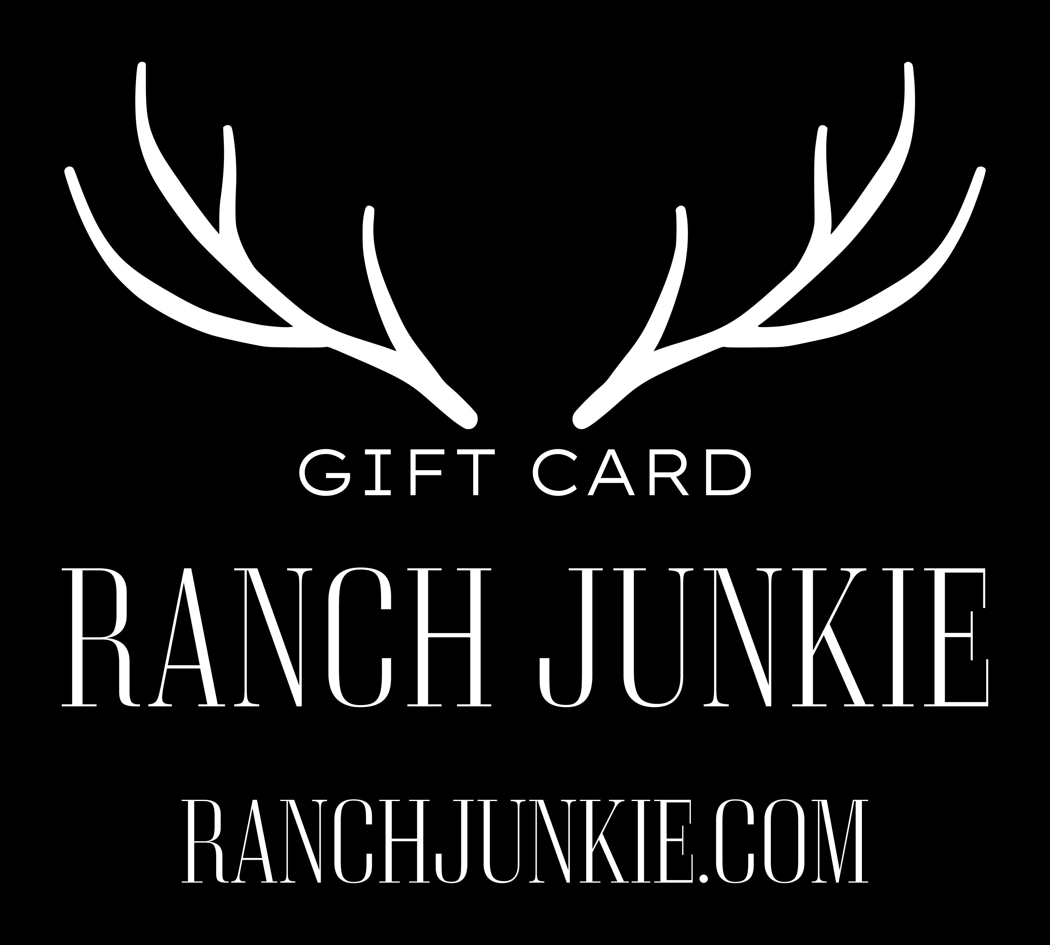 Gift Card- Ranch Junkie Mercantile - Ranch Junkie Mercantile LLC