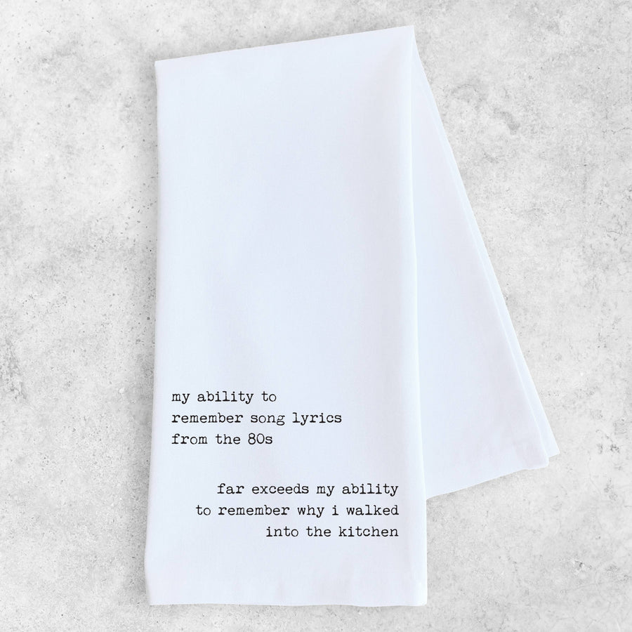 My Ability To Remember  - Tea Towel - Ranch Junkie Mercantile LLC