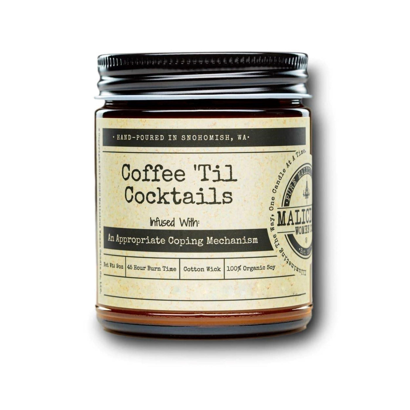 Coffee 'Til Cocktails Hand Poured Candle-  An Appropriate Coping Mechanism - Ranch Junkie Mercantile LLC 