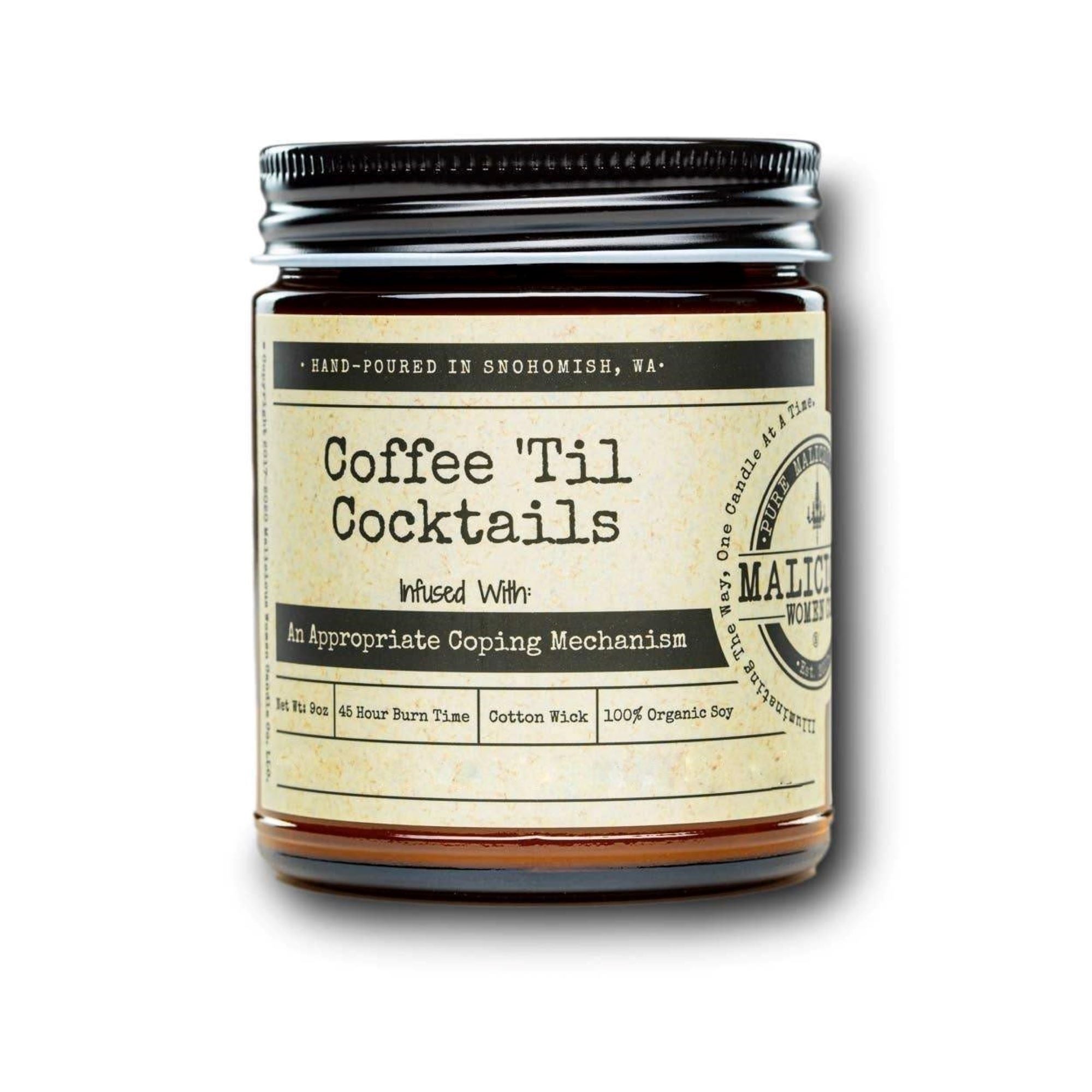 Coffee 'Til Cocktails Hand Poured Candle-  An Appropriate Coping Mechanism - Ranch Junkie Mercantile LLC 