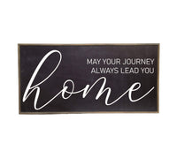 32x16 Large Black May Your Journey Always Lead You Home Wood Sign - Ranch Junkie Mercantile LLC 