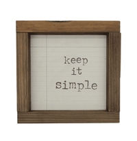5x5 Wood Sign-Keep It Simple Wood Sign - Ranch Junkie Mercantile LLC