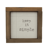 5x5 Wood Sign-Keep It Simple Wood Sign - Ranch Junkie Mercantile LLC 