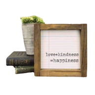 5x5 Wood Sign-Love Kindness Happiness - Ranch Junkie Mercantile LLC