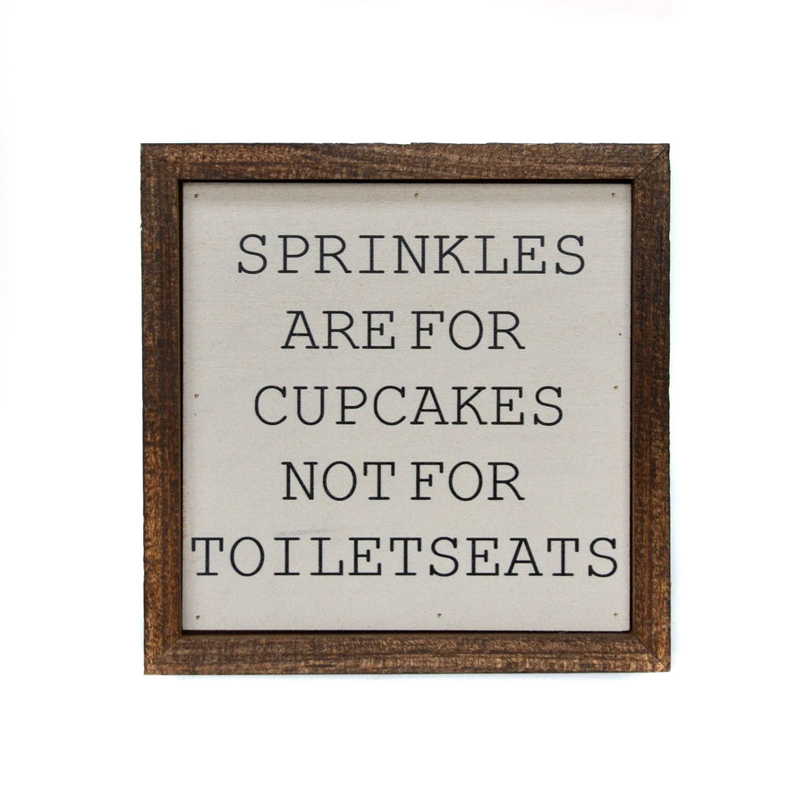 6X6 Sprinkles Are For Cupcakes Boys Bathroom Sign 100% Wood - Ranch Junkie Mercantile LLC